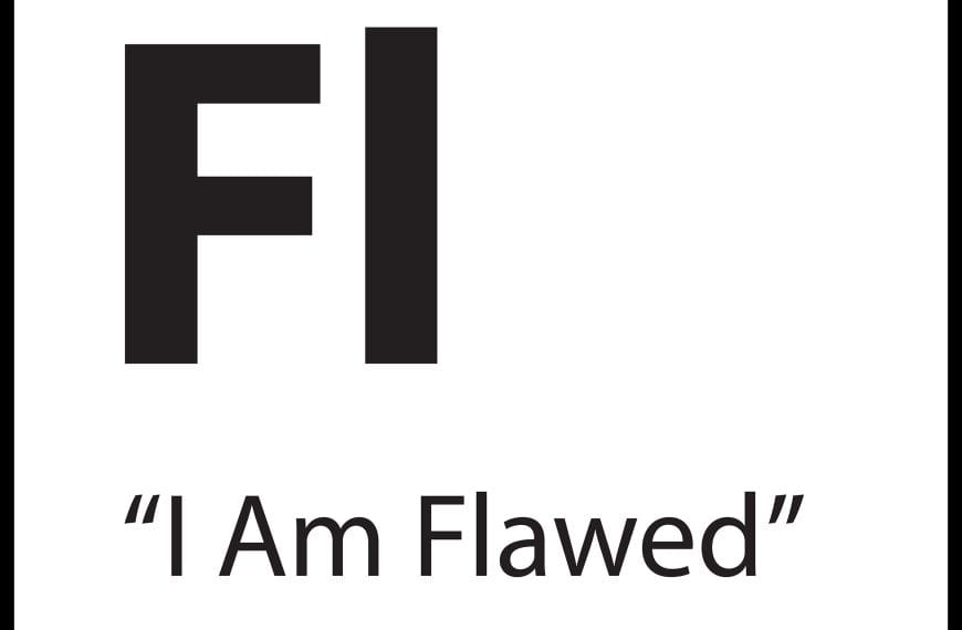 “I Am Flawed” belief tile designed in periodic table format with element abbreviation “Fl”