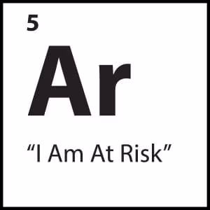 “I Am At Risk”