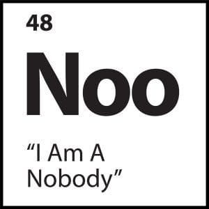 Belief tile for “I Am A Nobody” — Noo symbol on white background, part of ShiftGrit’s identity-pattern system.
