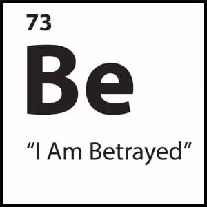 “I Am Betrayed”